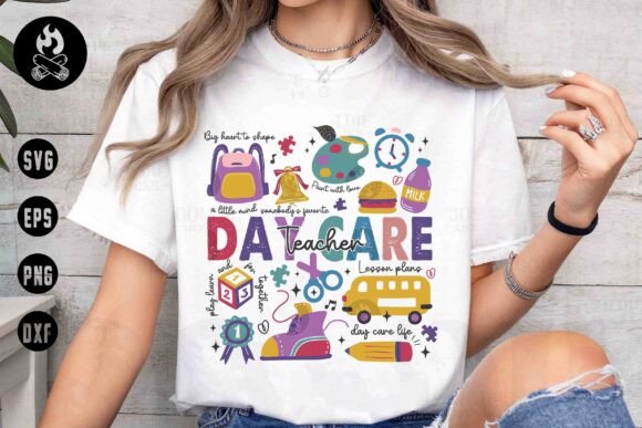 Daycare Teacher SVG, Teacher Life SVG Graphics and T-Shirt Designs