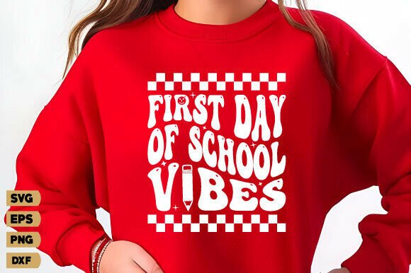 First Day of School Vibes Svg, Teacher Graphics