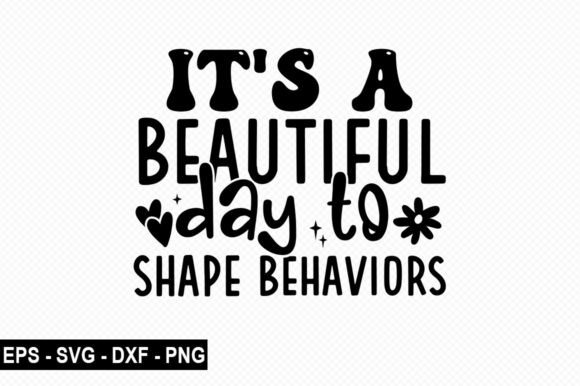 It s a Beautiful Day to Shape T Shirt