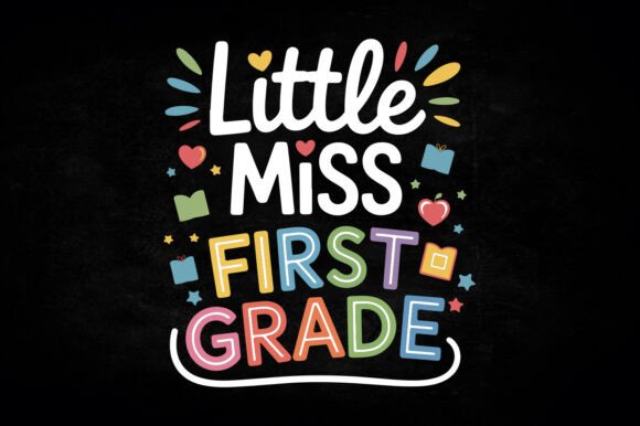 Little Miss First Grade School SVG Shirt Graphics & Crafts Review
